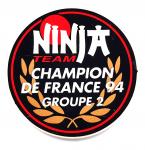 Autocollant  Ninja Team - Champion de France 94 - Groupe 2  - Rond - 50mm
